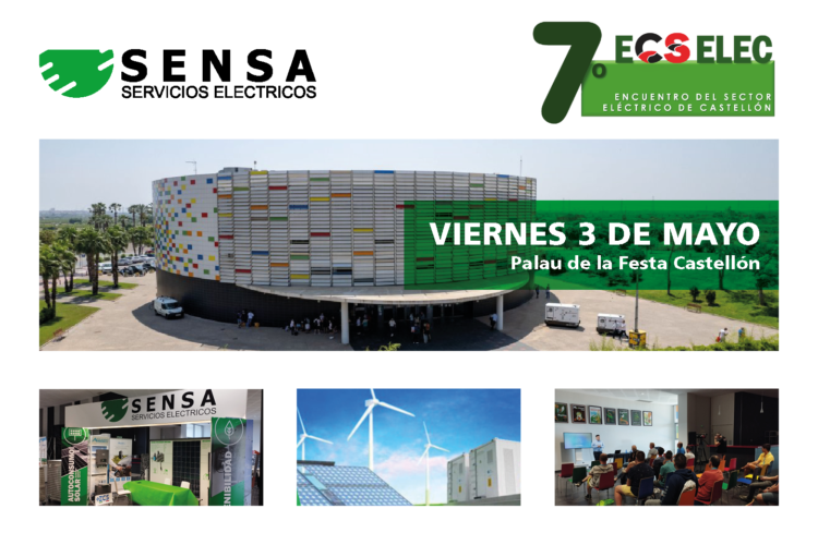 Vuelve ECSELEC a Castellón con su 7º Edición y Sensa Servicios Eléctricos estará presente